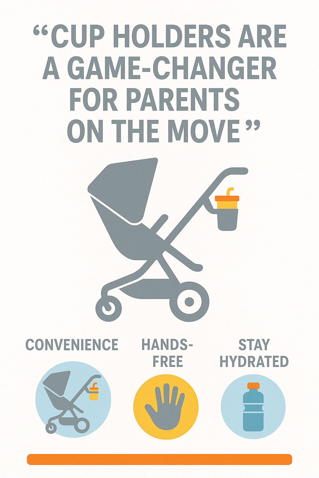 Quote about cup holders being a game-changer for parents on the move - Strollers with cup holders infographic 